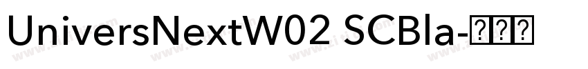 UniversNextW02 SCBla字体转换